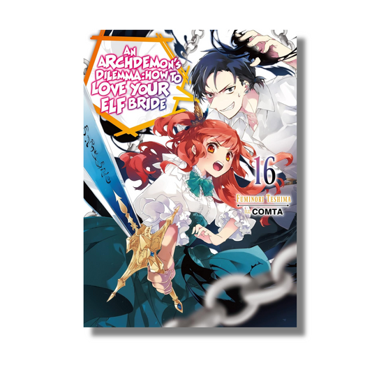 An Archdemon's Dilemma: How to Love Your Elf Bride: Volume 16