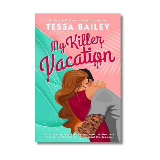 My Killer Vacation By Tessai Bailey (Paperback)