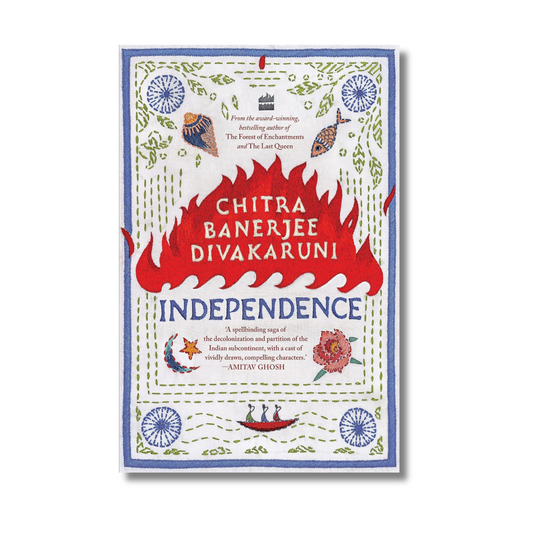 [Hardcover] Independence By Chitra Banerjee Divakaruni