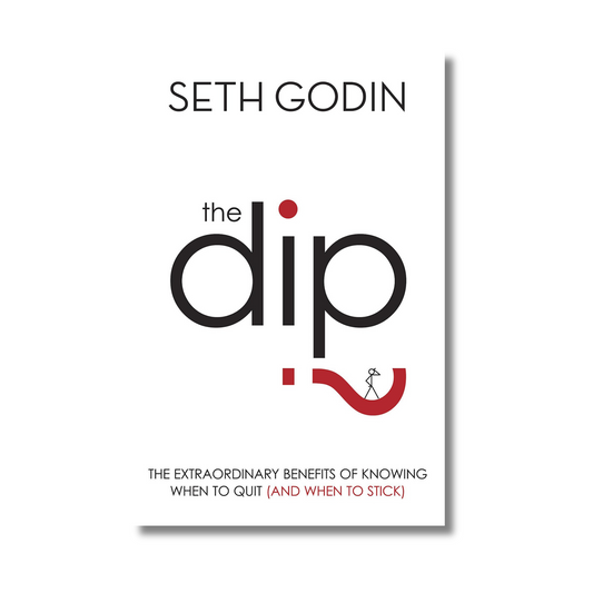 The Dip By Seth Godin (Paperback)