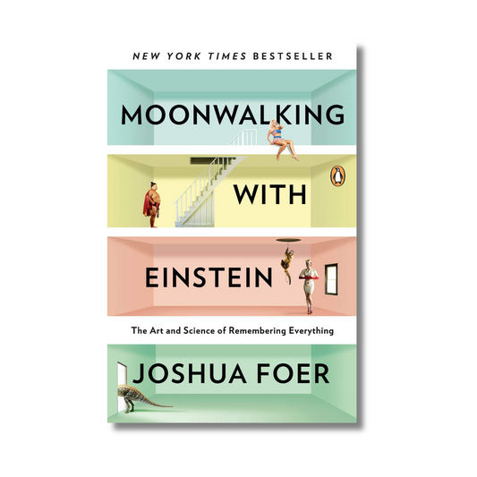 Moonwalking with Einstein By Joshua Foer (Paperback)