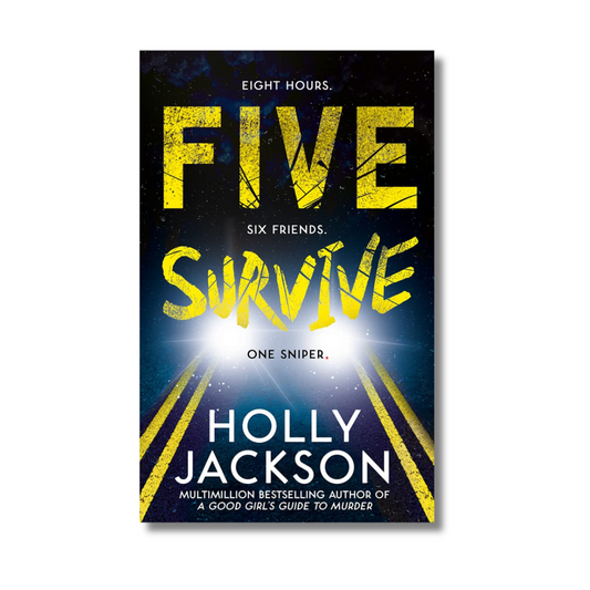 Five Survive by Holly Jackson (Paperback)