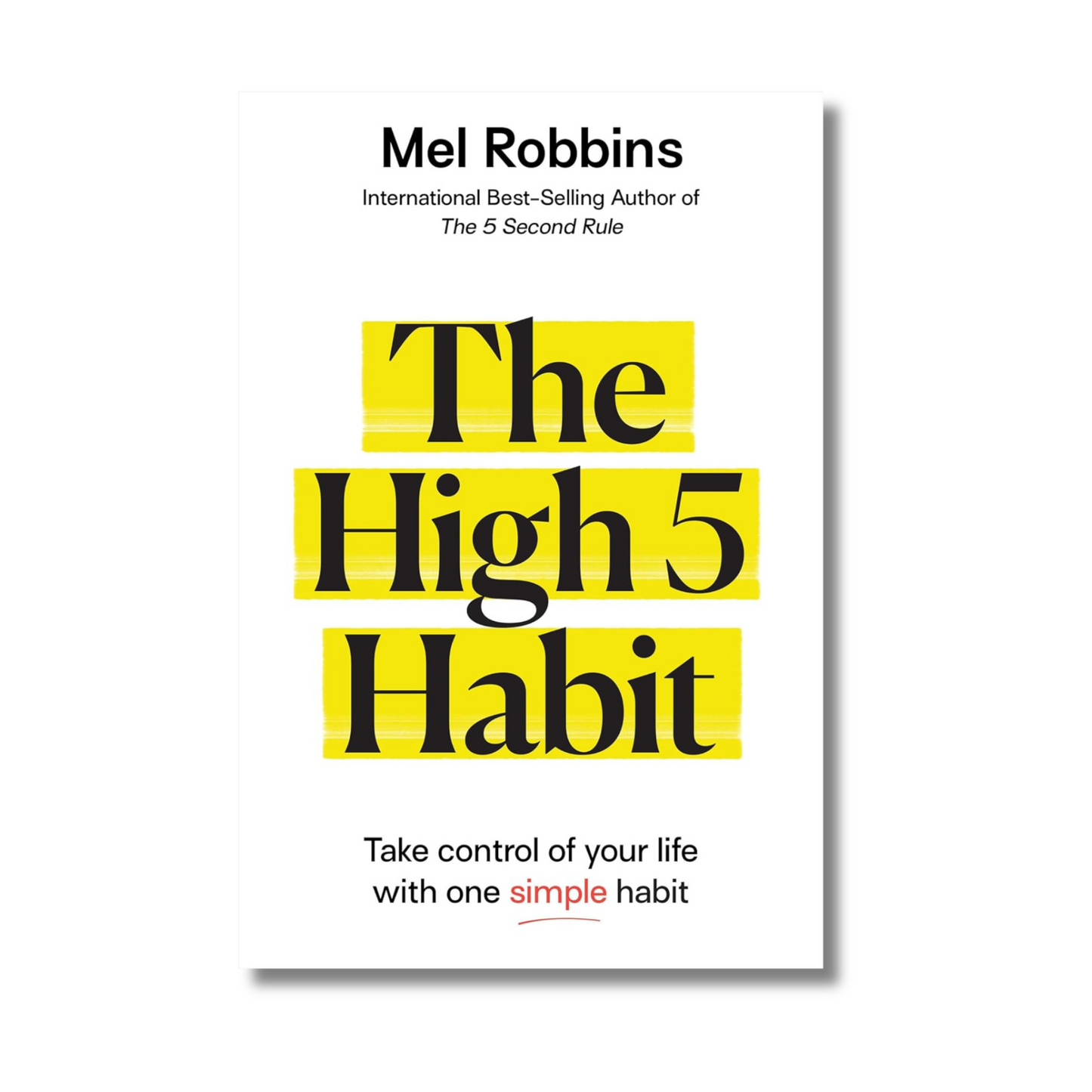 The High 5 Habit by Mel Robbins