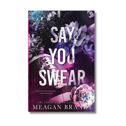 Say You Swear By Meagan Brandy (Paperback)