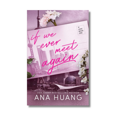 If We Ever Meet Again: 1 (If Love) By Ana Huang (Paperback)