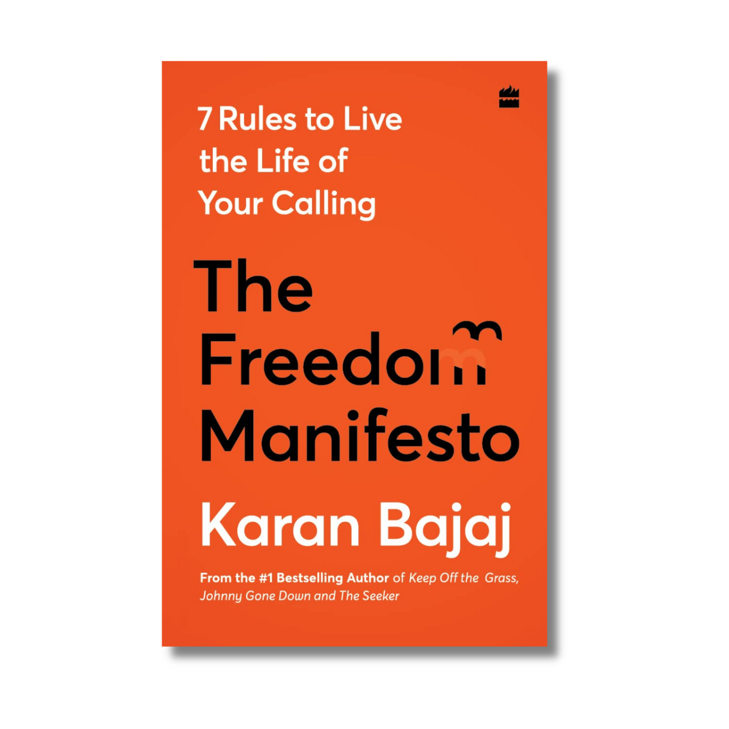 The Freedom Manifesto by Karan Bajaj (Paperback)