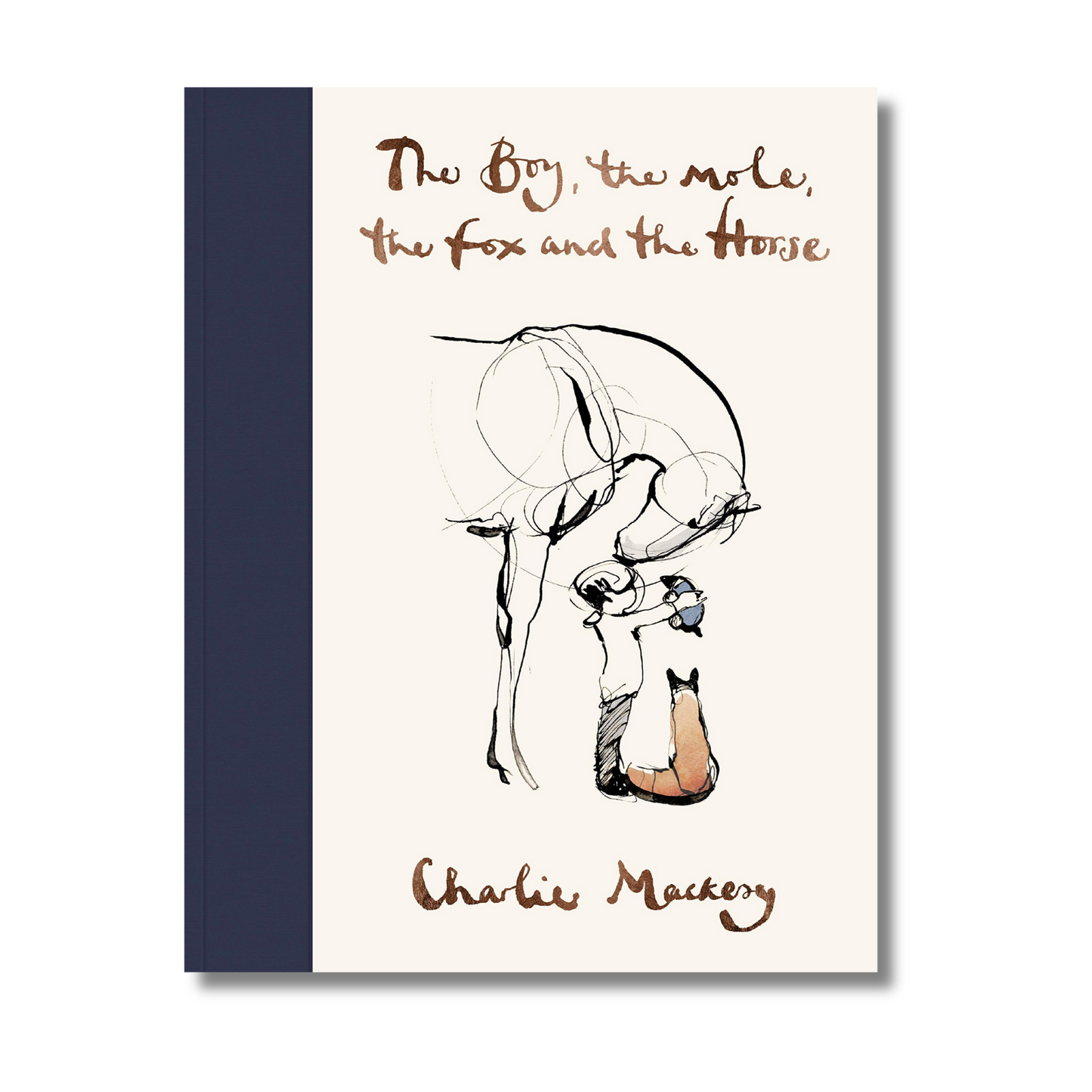 [Hardcover] The Boy, The Mole, The Fox and The Horse By Charlie Mackesy