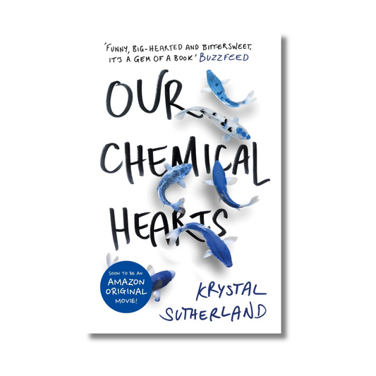 Our Chemical Hearts By Krystal Sutherland (Paperback)