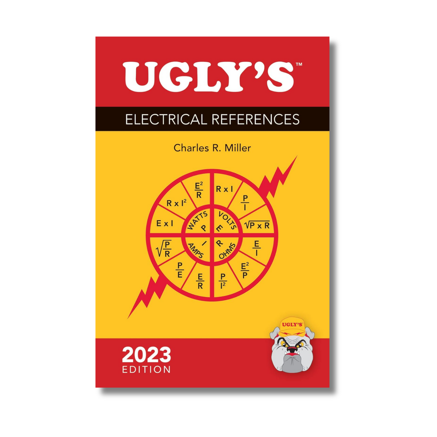 Ugly’s Electrical References, 2023 Edition By Charles R. Miller