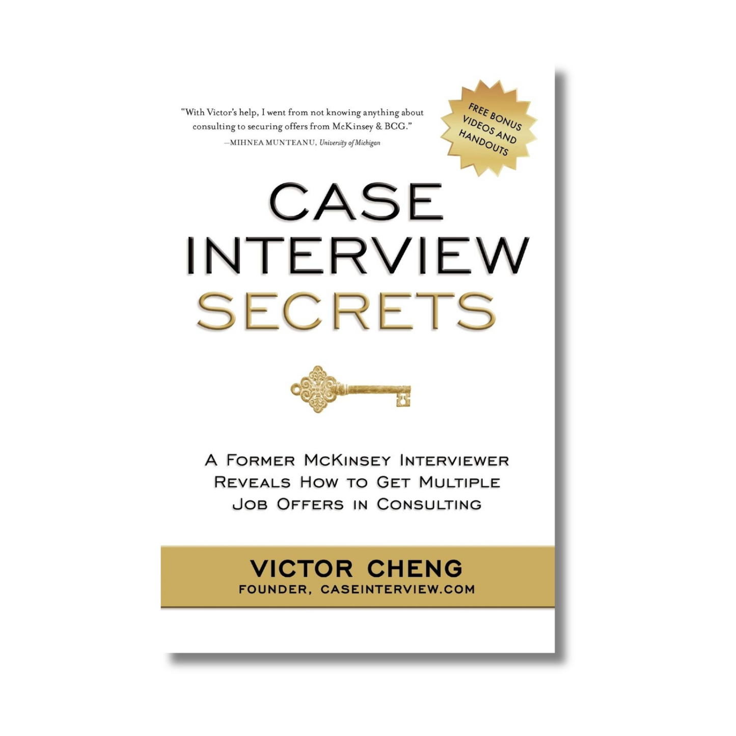 Case Interview Secrets by Victor Cheng (Paperback)