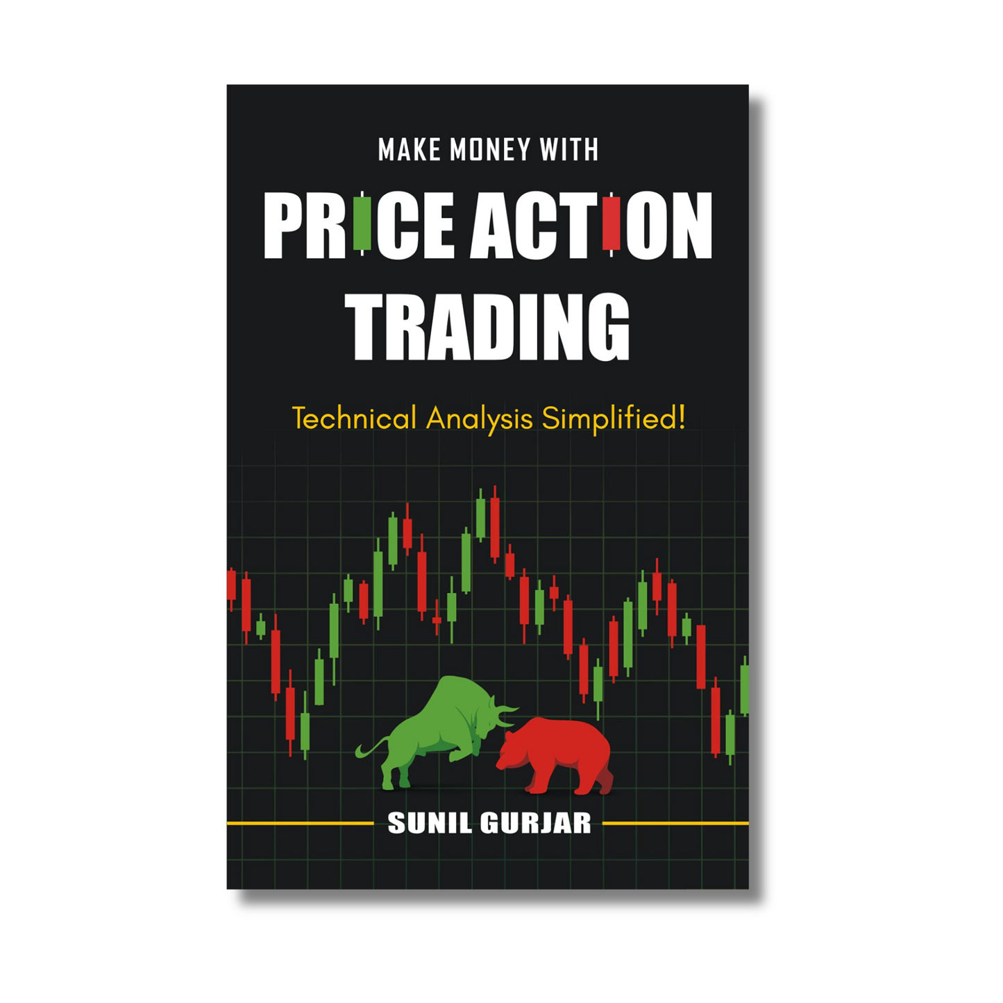 Price Action Trading By Sunil Gurjar (Paperback)