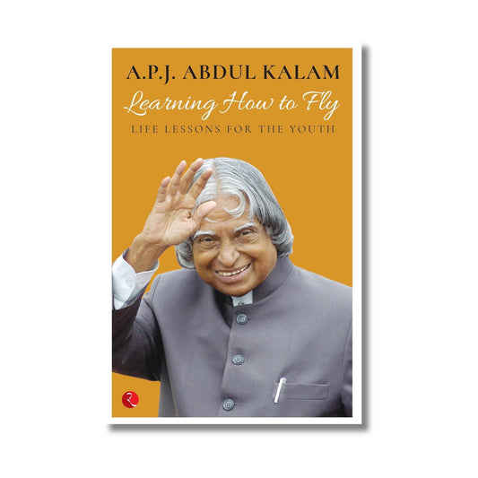 Learning How to Fly By A.P.J. Abdul Kalam (Paperback)
