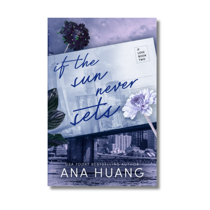 If the Sun Never Sets: 2 (If Love) By Ana Huang (Paperback)