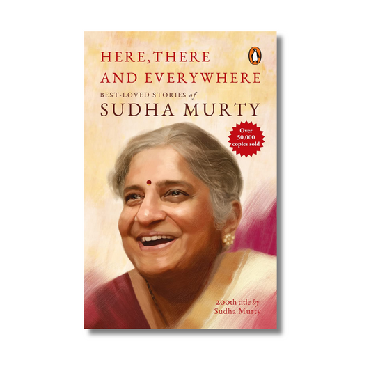 Here, There and Everywhere By  Sudha Murty (Paperback)