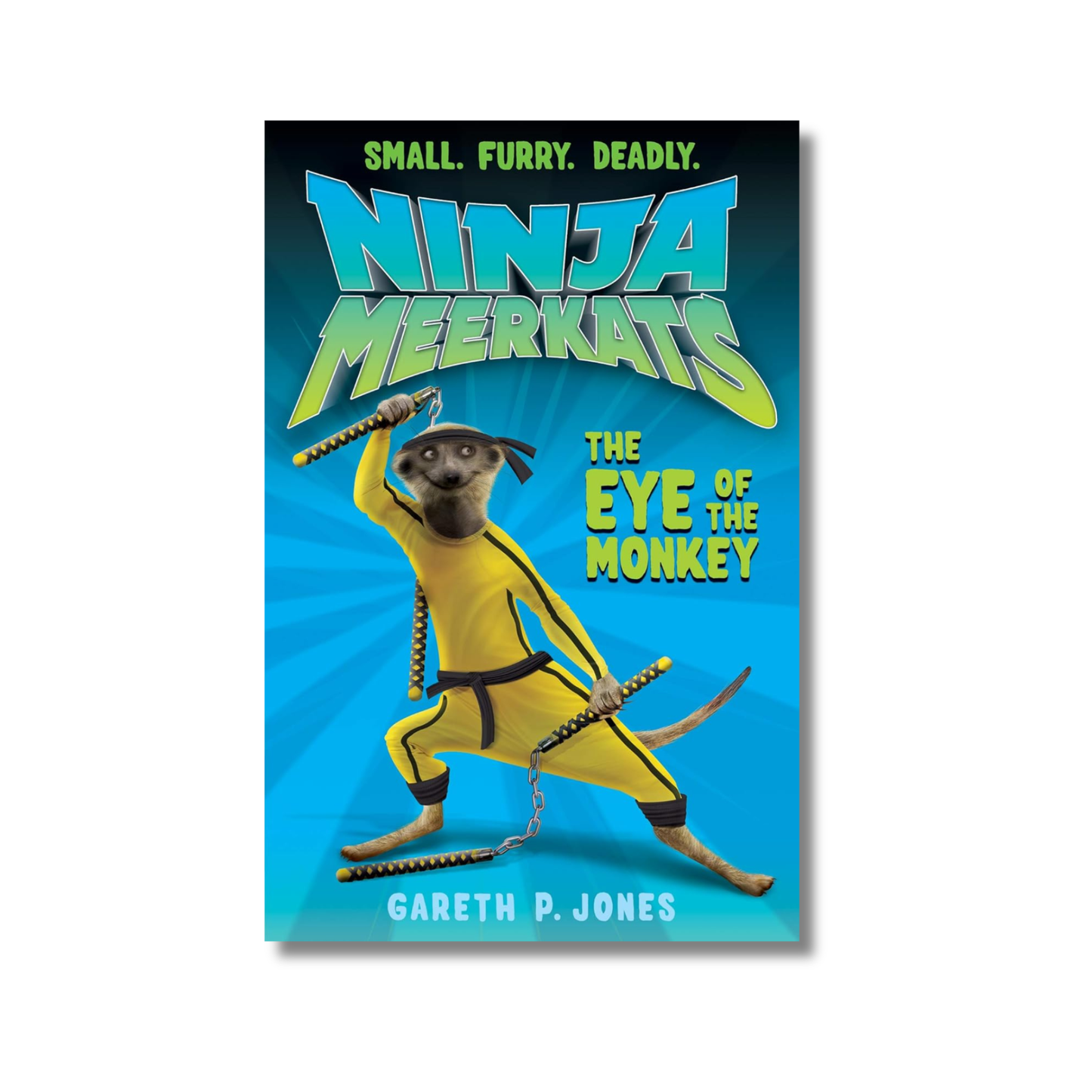 The Eye of the Monkey (Ninja Meerkats)