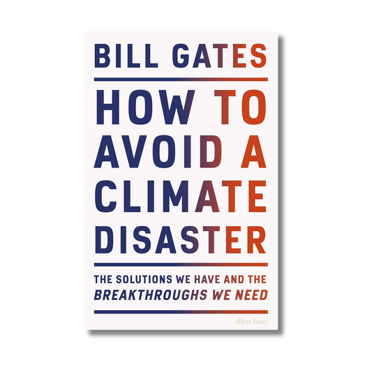 How to Avoid a Climate Disaster By Bill Gates (Paperback)