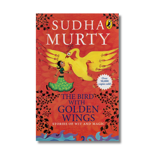 The Bird with Golden Wings By Sudha Murthy (Paperback)