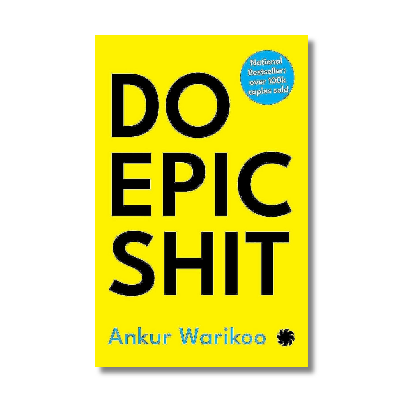 Do Epic Shit By Ankur Warikoo (Paperback)