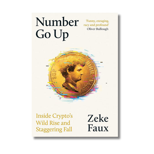 Number Go Up By Zeke Faux (Paperback)