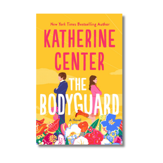 The Bodyguard By Katherine Center (Paperback)