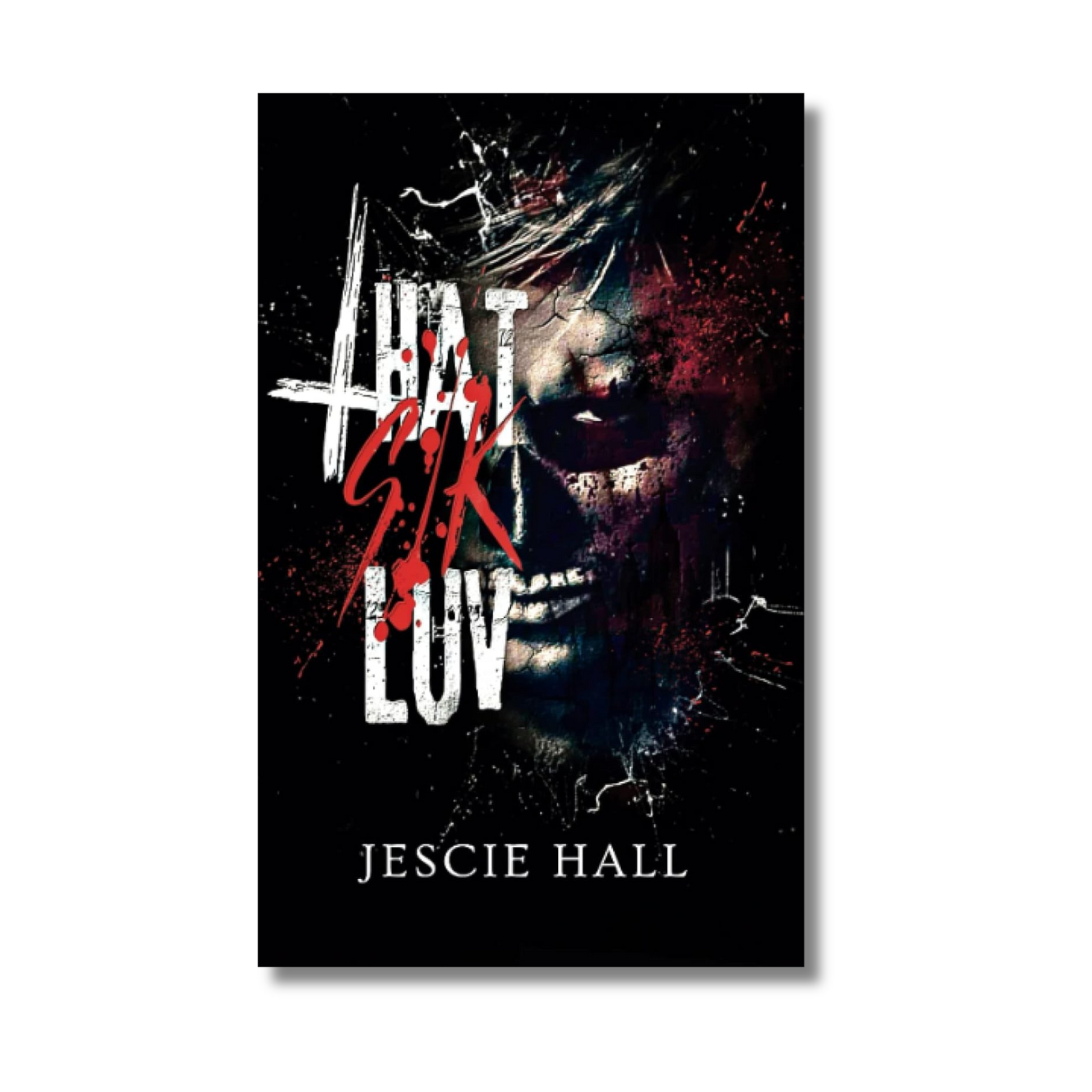 That Sik Luv By Jescie Hall (Paperback) - Gyaanstore