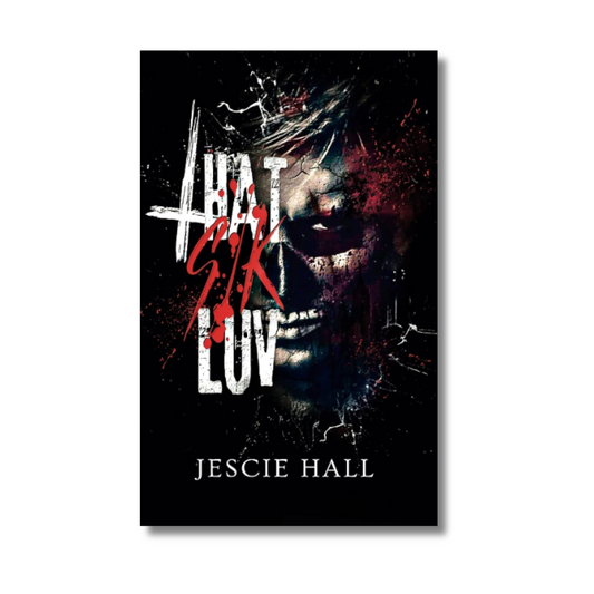 That Sik Luv By Jescie Hall (Paperback)