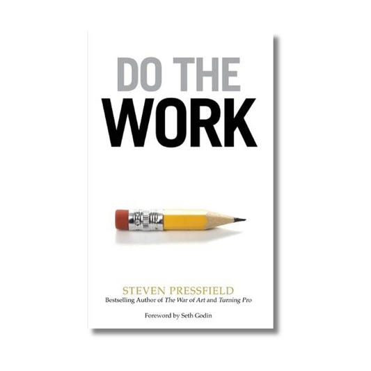 Do The Work By Steven Pressfield (Paperback)