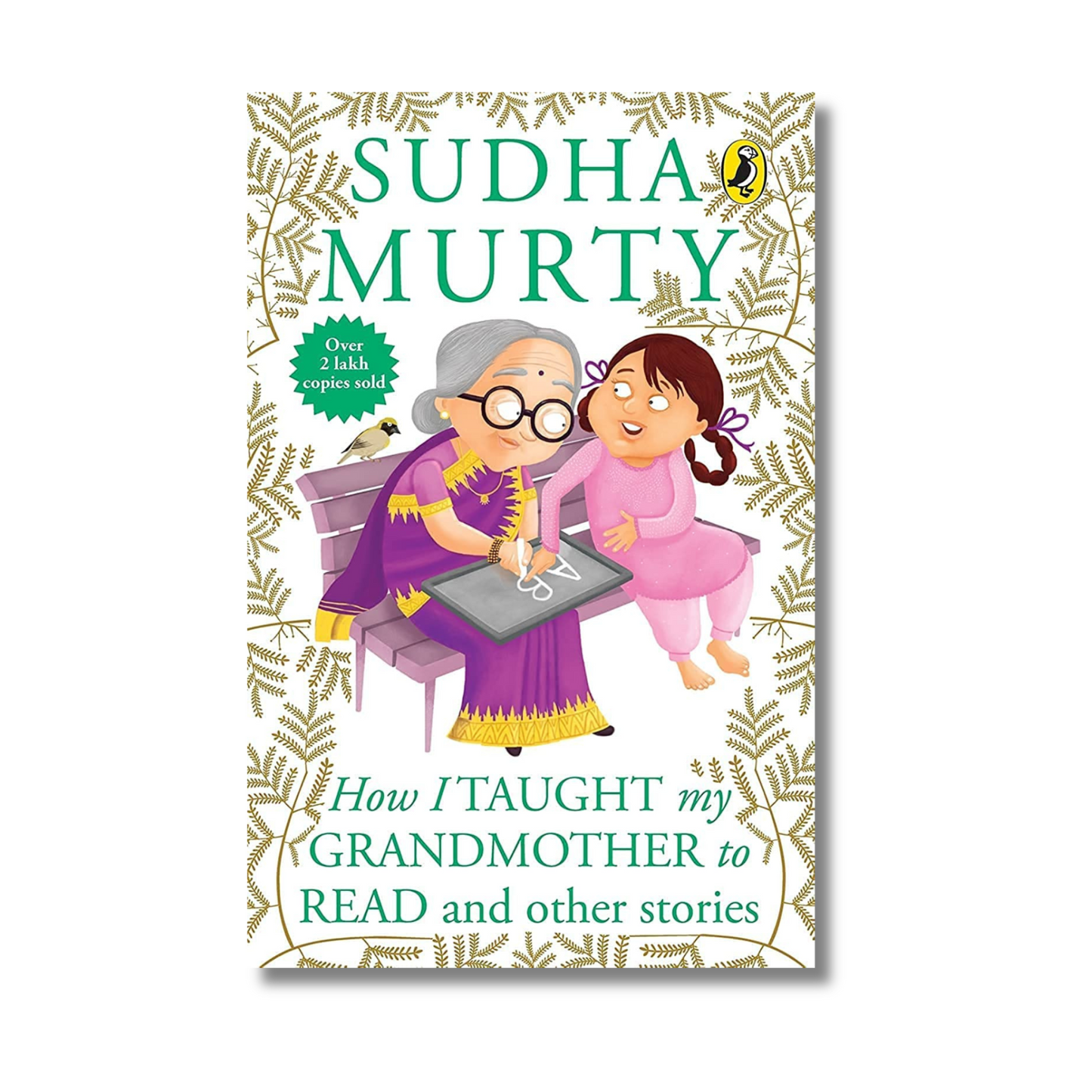 How I Taught My Grandmother to Read: And Other Stories by Sudha Murty (Paperback)
