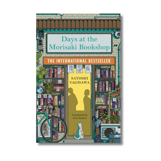 Days at the Morisaki Bookshop By Satoshi Yagisawa (Paperback)