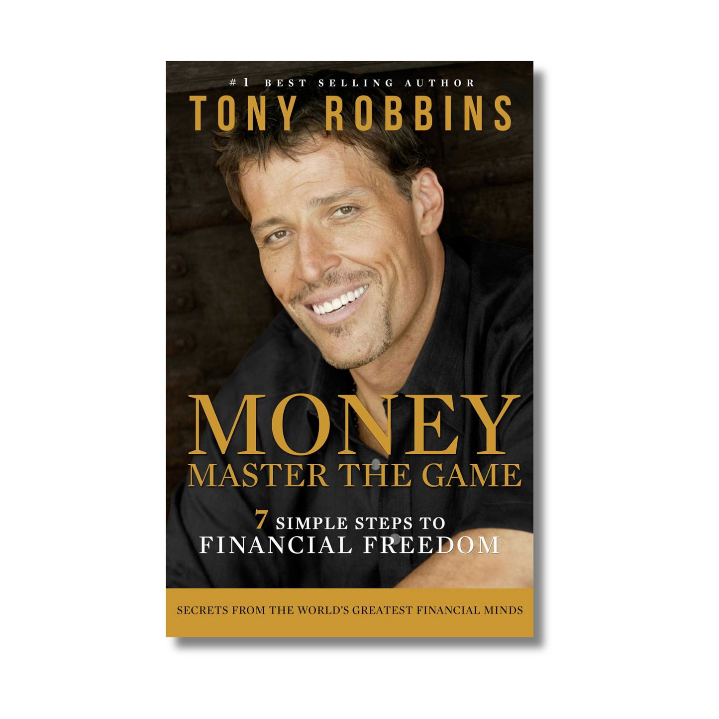 Money Master the Game: 7 Simple Steps to Financial Freedom By Tony Robbins (Paperback)