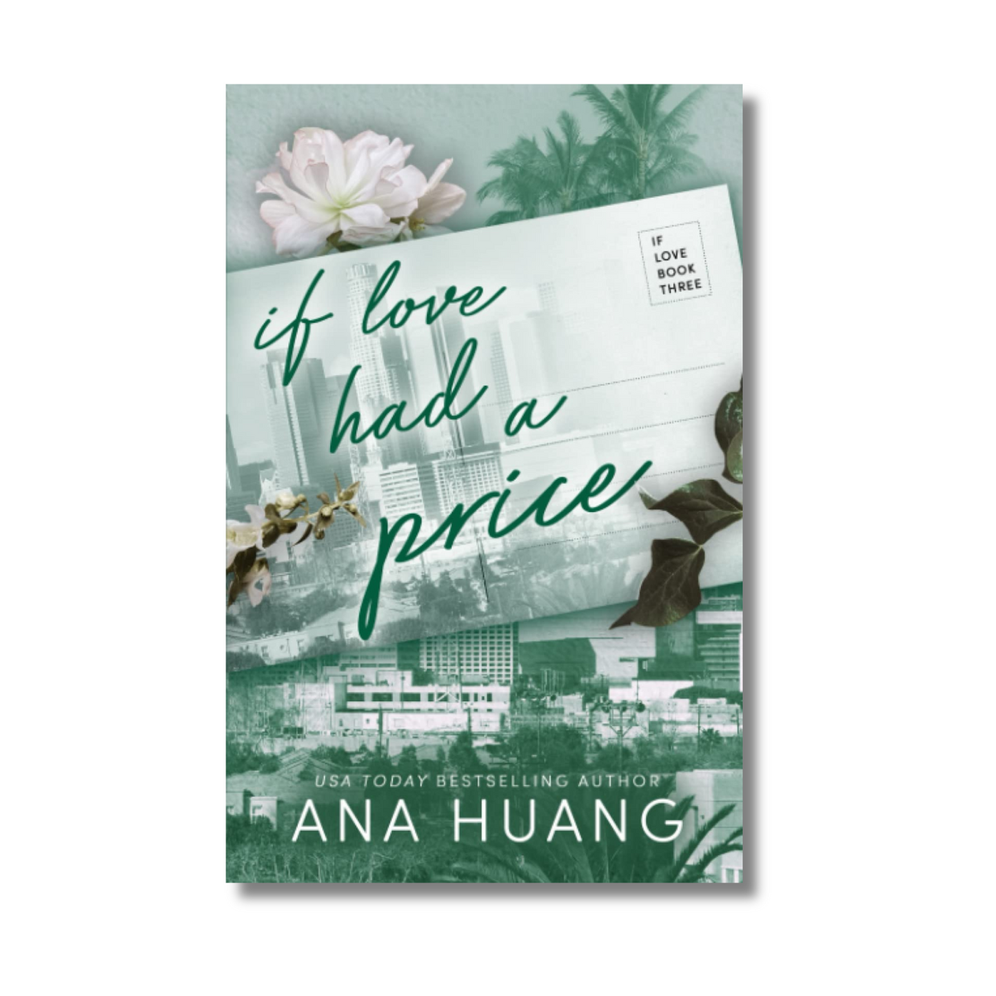 If Love Had A Price: 3 (If Love) By Ana Huang (Paperback)
