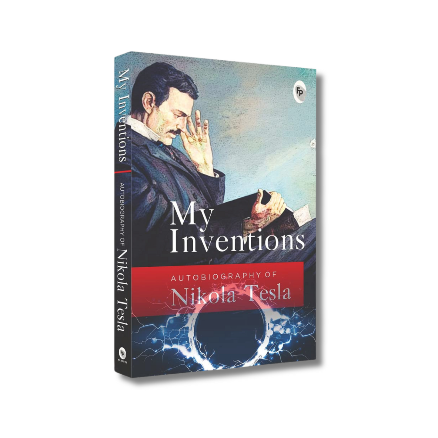 My Inventions By Nikola Tesla (Paperback)