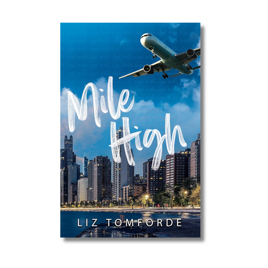 Mile High By Liz Tomforde (Paperback)