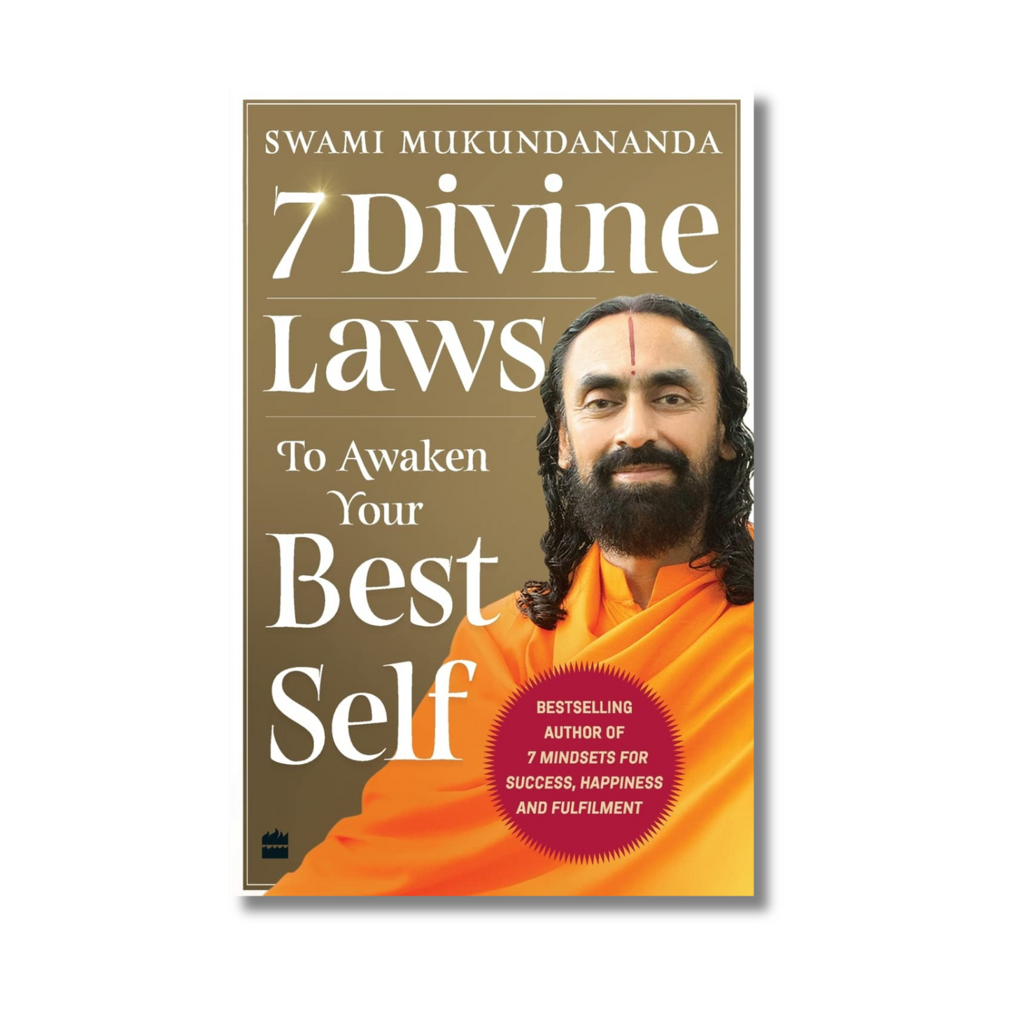 7 Divine Laws to Awaken Your Best Self by Swami Mukundananda (Paperback)