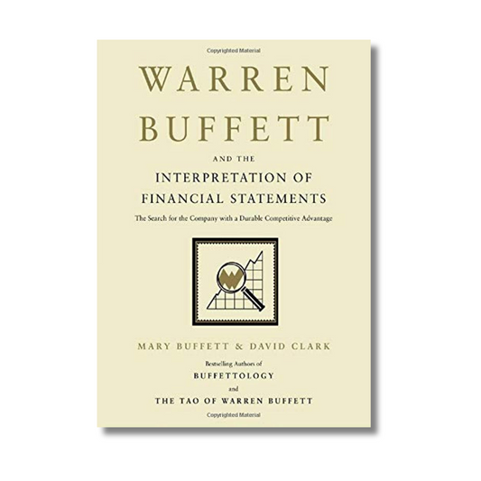 Warren Buffett and the Interpretation of Financial Statements By Mary Buffett (Paperback)
