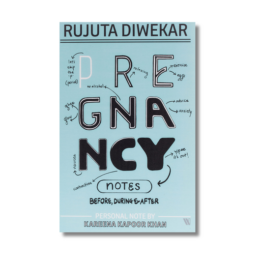 Pregnancy Notes  By Rujuta Diweka (Paperback)