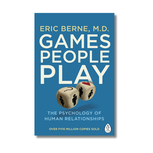 Games People Play By Eric Berne (Paperback)
