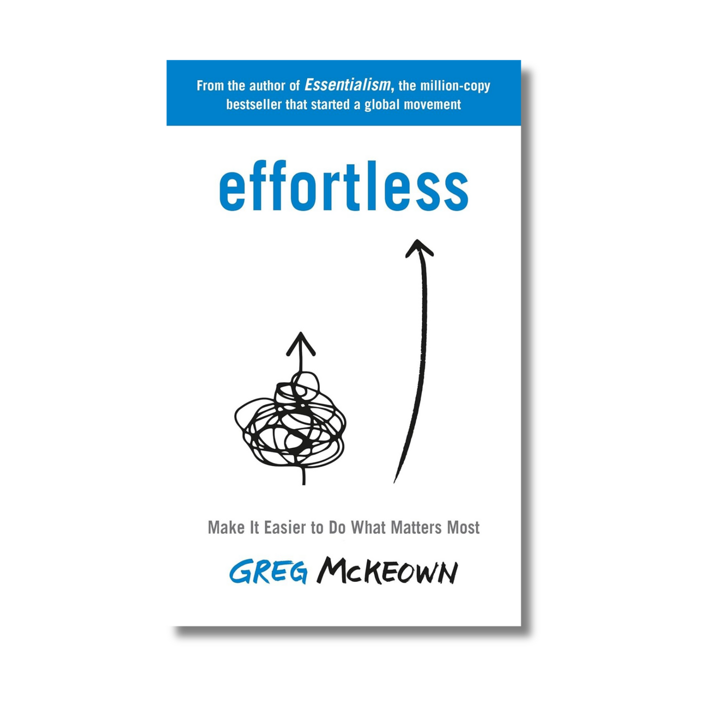 Effortless By Greg Mckeown (Paperback)