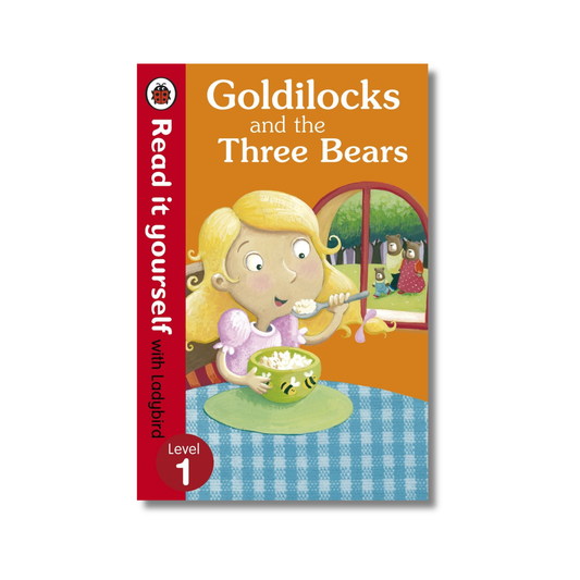 Read It Yourself Goldilocks and the Three Bears
