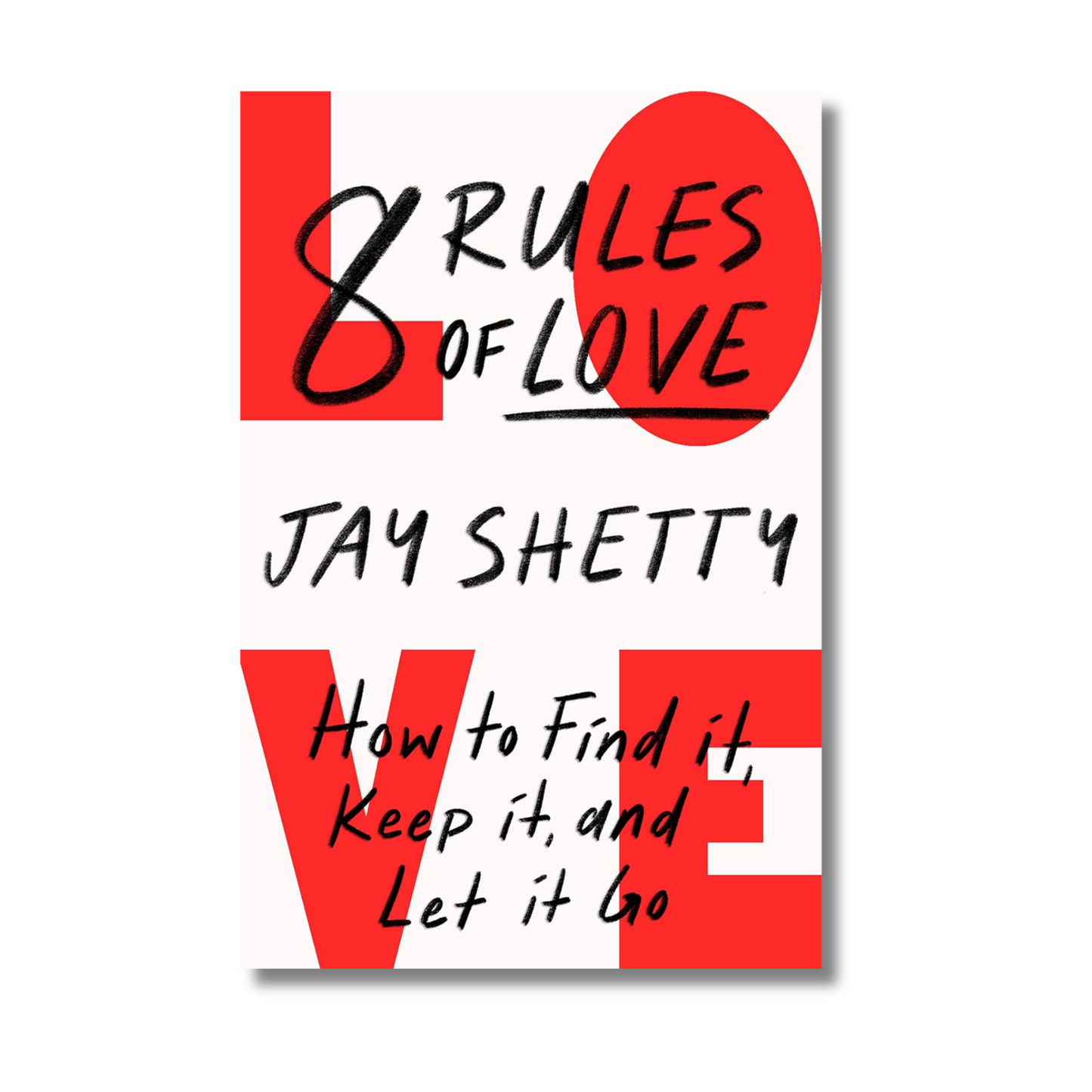 8 Rules of Love By Jay Shetty (Paperback)