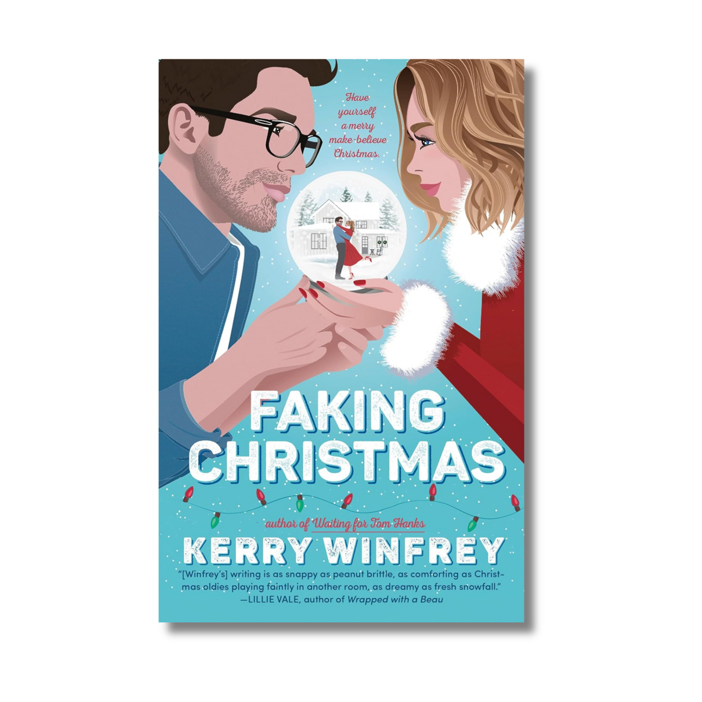 Faking Christmas By Kerry Winfrey (Paperback)