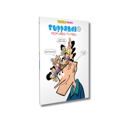 Suppandi 5 - From Hired To Fired