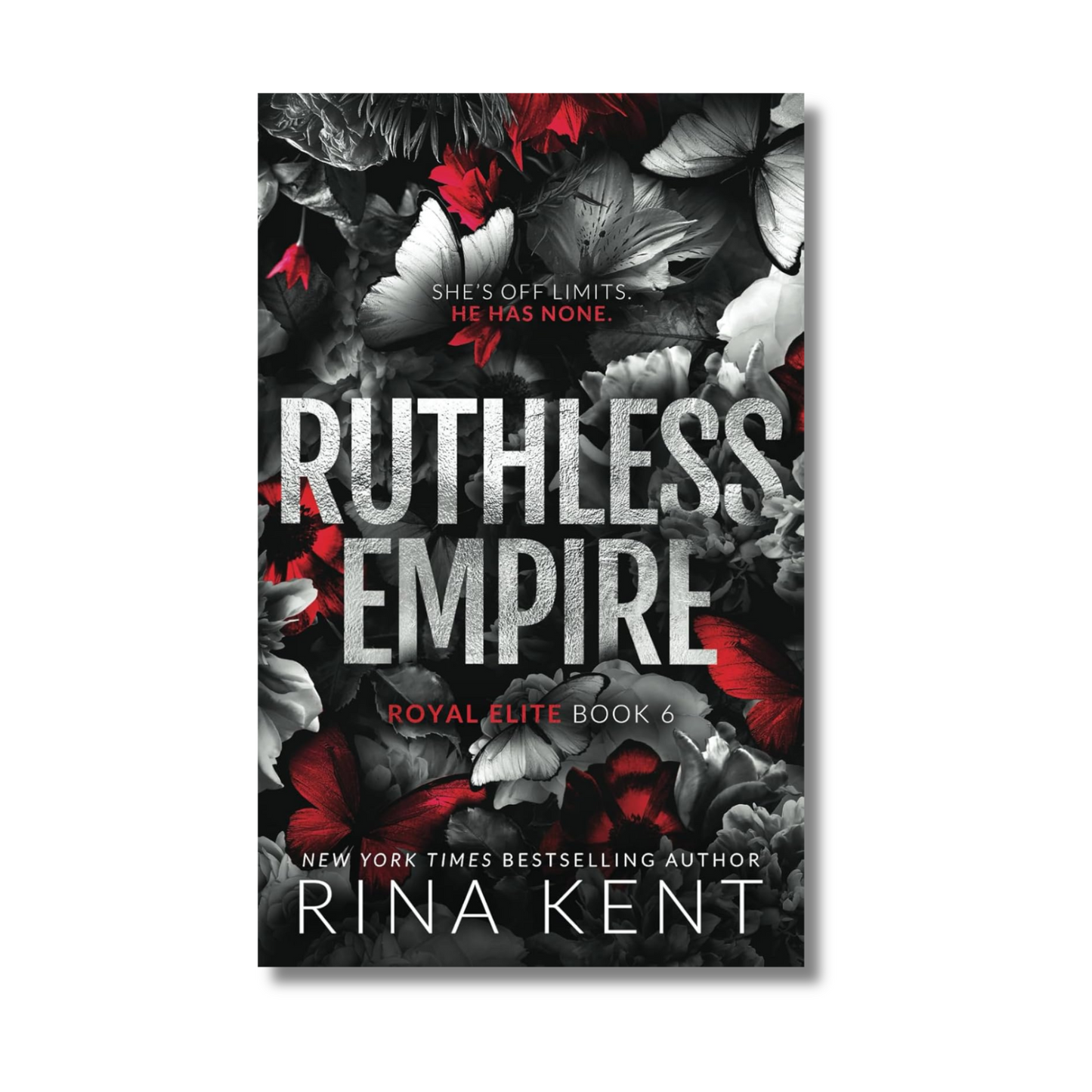 Ruthless Empire: Royal Elite (Book 6 of 7)