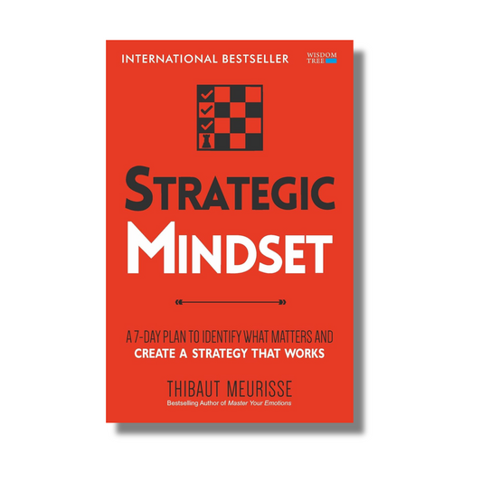 Strategic Mindset: A 7-Day Plan to Identify What Matters and Create a Strategy that Works book cover