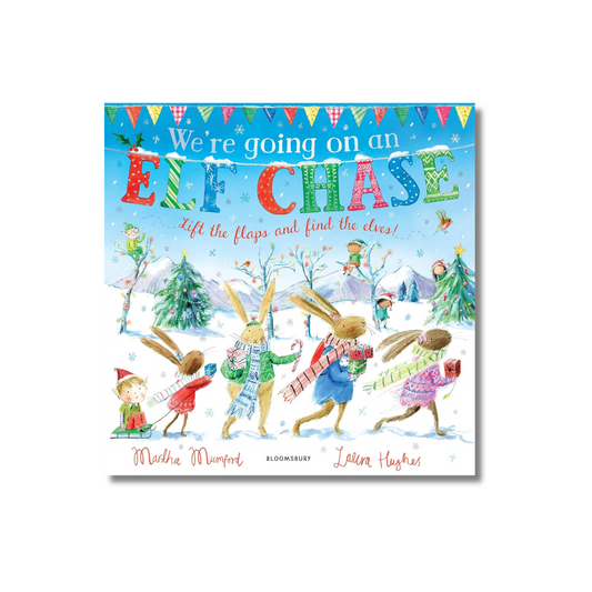 We're Going on an Elf Chase: The Bunny Adventures