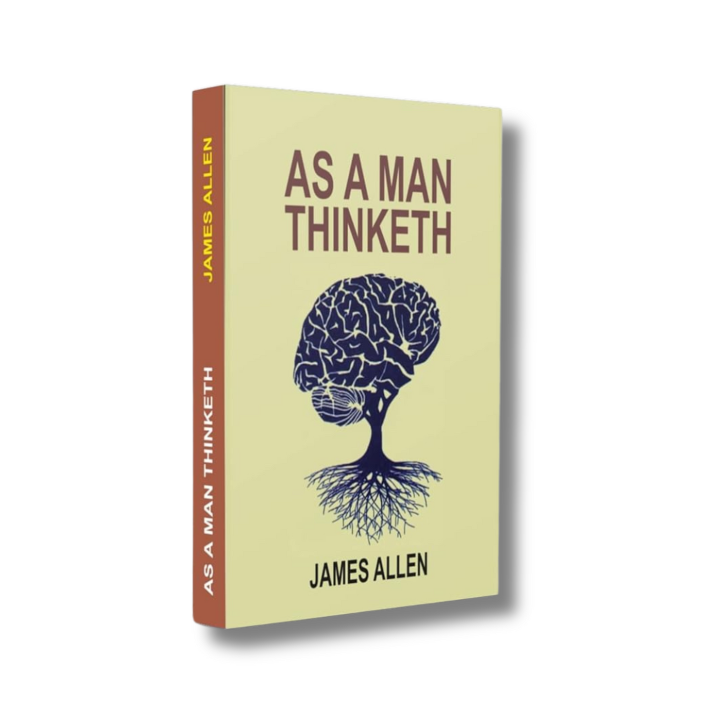 As a Man Thinketh By James Allen (Paperback)