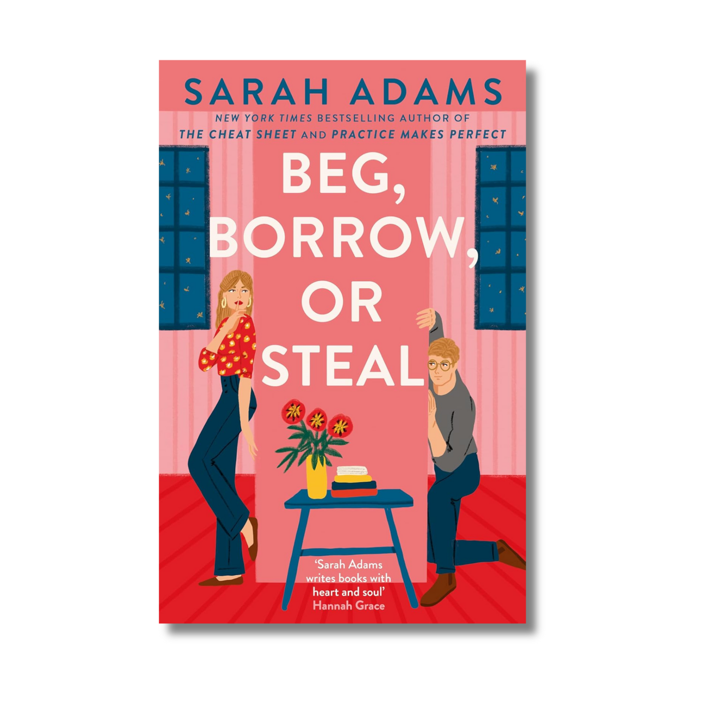 Beg, Borrow, or Steal