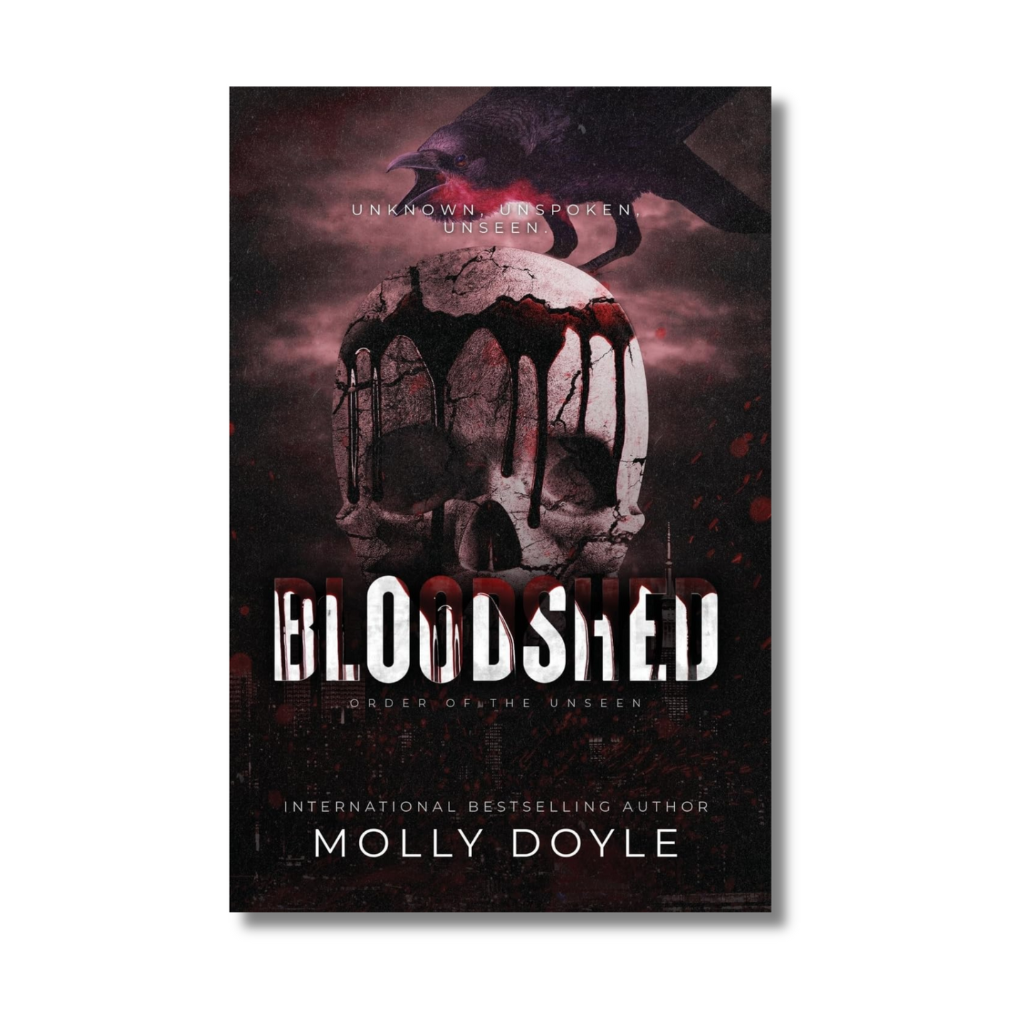 Bloodshed : Order of the Unseen Series (Book 1 of 2)
