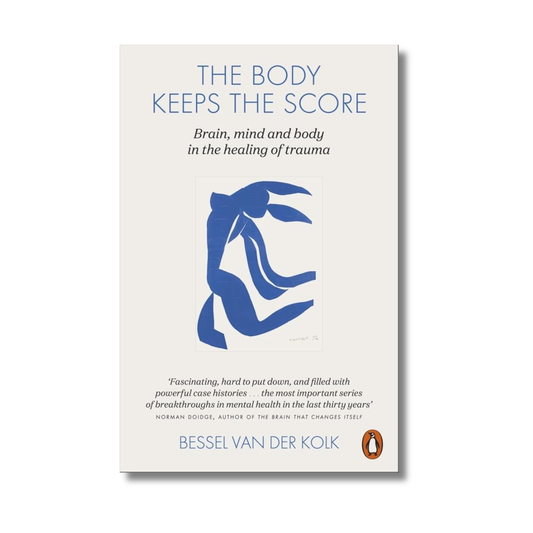The Body Keeps the Score