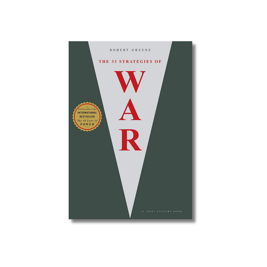 The 33 Strategies of War by Robert Greene